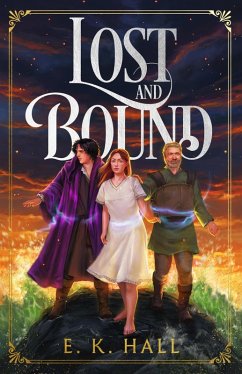 Lost and Bound (eBook, ePUB) - Hall, E. K.