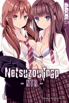 Netsuzou Trap - NTR - 06 (eBook, PDF) - Kodama, Naoko