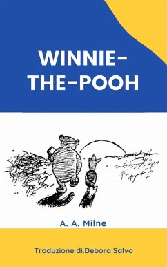 Winnie the Pooh (eBook, ePUB) - Milne, A. A.