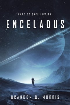 Enceladus (eBook, ePUB) - Morris, Brandon Q.