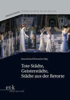 Cover Tote Städte, Geisterstädte, Städte aus der Retorte (eBook, PDF)