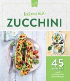 Leckeres mit Zucchini (eBook, ePUB)