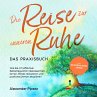 Die Reise zur inneren Ruhe - Das... - Bild 1