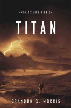 Titan (eBook, ePUB) - Morris, Brandon Q.