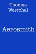 Aerosmith (eBook, ePUB) - Bild 1