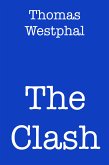 The Clash (eBook, ePUB)