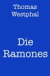 Die Ramones (eBook, ePUB) - Bild 1