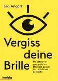 Vergiss deine Brille (eBook, ePUB)