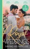 Royal Weddings: Saving His Princess: Princess's Nine-Month Secret (One Night With Consequences) / Royal Doc's Secret Heir / Protecting the Pregnant Princess (eBook, ePUB)
