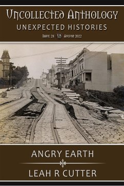 Angry Earth (Uncollected Anthology, #28) (eBook, ePUB) - Cutter, Leah R