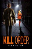 Kill Order (eBook, ePUB) Kill Order (eBook, ePUB)
