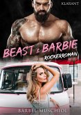 Beast and Barbie. Rockerroman (eBook, ePUB)