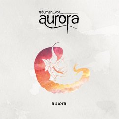 Aurora - Traeumen Von Aurora