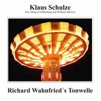 Richard Wahnfried'S Tonwelle (45 Rpm Edition)