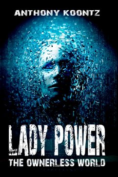 Lady Power (eBook, ePUB) - Koontz, Anthony