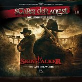 Folge 10 - Skinwalker - Tod aus der Wüste (MP3-Download)
