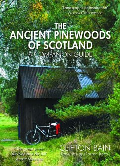 The Ancient Pinewoods of Scotland (eBook, ePUB) - Bain, Clifton