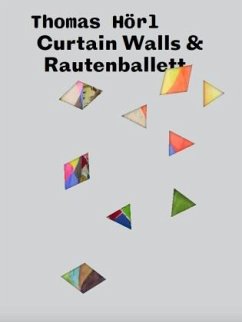 Curtain Walls & Rautenballett - Egger, Simone;Felderer, Brigitte