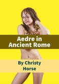 Aedre in Ancient Rome (eBook, ePUB) Aedre in Ancient Rome (eBook, ePUB)