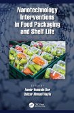 Nanotechnology Interventions in Food Packaging and Shelf Life (eBook, ePUB)