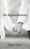 No Expectations (eBook, ePUB)