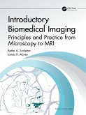 Introductory Biomedical Imaging (eBook, PDF) Introductory Biomedical Imaging (eBook, PDF)
