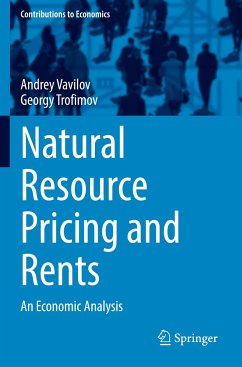 Natural Resource Pricing and Rents - Vavilov, Andrey;Trofimov, Georgy