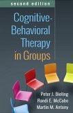 Cognitive-Behavioral Therapy in Groups (eBook, ePUB) Cognitive-Behavioral Therapy in Groups (eBook, ePUB)