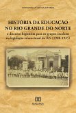 História da educação no Rio Grande do Norte (eBook, ePUB)