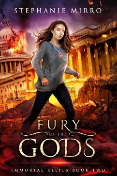 Fury of the Gods (Immortal Relics, #2) (eBook, ePUB) - Mirro, Stephanie