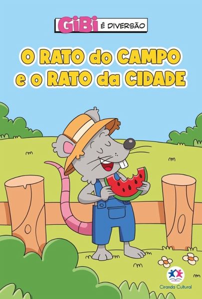 O rato do campo e o rato da cidade (eBook, ePUB) O rato do campo e o rato da cidade (eBook, ePUB)