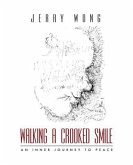 Walking a Crooked Smile (eBook, ePUB)