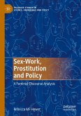 Sex-Work, Prostitution and Policy