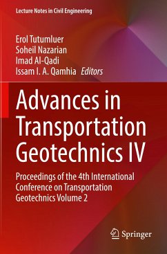 Advances in Transportation Geotechnics IV