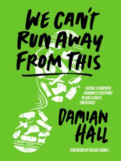 We Can't Run Away From This (eBook, ePUB) - Hall, Damian