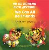 We Can All Be Friends... - Bild 1