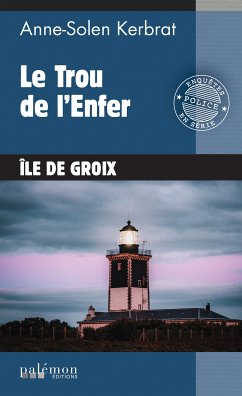 Le Trou de l'Enfer (eBook, ePUB) - Kerbrat, Anne-Solen