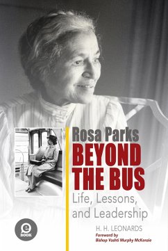 Rosa Parks Beyond the Bus (eBook, ePUB) - Leonards, H. H.