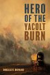 Hero of the Yacolt Burn (eBook, ePUB) - Bild 1