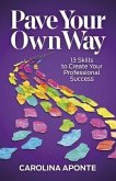 Pave Your Own Way (eBook, ePUB)