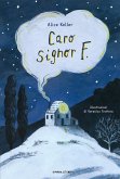 Caro signor F. (eBook, ePUB)