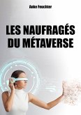 Les naufragés du Métaverse (eBook, ePUB)