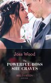 The Powerful Boss She Craves (Mills & Boon Modern) (Scandals of the Le Roux Wedding, Book 2) (eBook, ePUB)