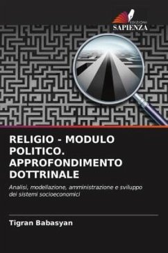 RELIGIO - MODULO POLITICO. APPROFONDIMENTO DOTTRINALE - Babasyan, Tigran