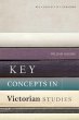 Key Concepts in Victorian Studies - Bild 1