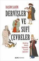 Dervisler ve Sufi Cevreler - Sahin, Hasim