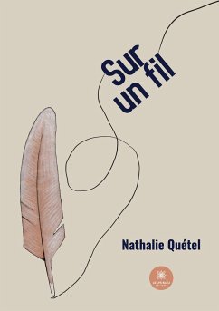 Sur un fil - Nathalie Quétel