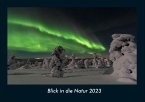 Blick in die Natur 2023 Fotokalender DIN A4