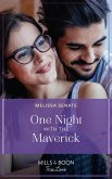 One Night With The Maverick (Montana Mavericks: Brothers & Broncos, Book 3) (Mills & Boon True Love) (eBook, ePUB)
