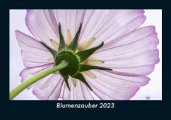 Blumenzauber 2023 Fotokalender DIN A5 - Tobias Becker